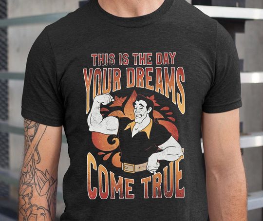 Discover Gaston Villain Dreams Come True Comfort Colors Shirt, Beauty And The Beast  T-shirt, 2024 Family Trip, Walt  World Tee
