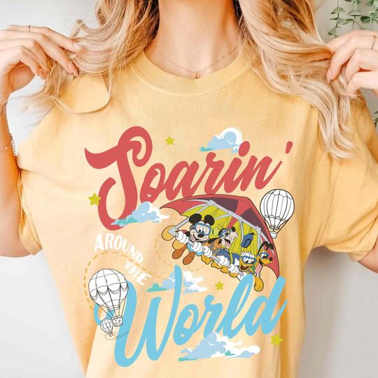 Discover Disney Soarin Around The World Disney Shirt, Mickey & Friends Epcot Ride Tee, Disneyworld Disneyland Family Trip Matching Outfits 2025