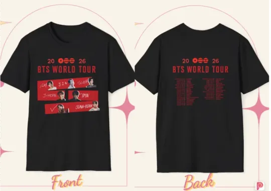 Discover 2026 World Tour BTS Tour Dates Back Print  Armys Perfect Gift  Unisex T-shirt