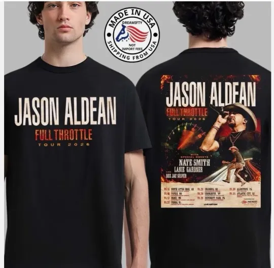 Jason Aldean Full Throttle Tour 2026 North America T shirt
