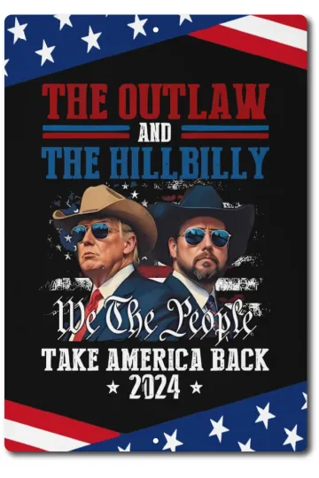 Discover 2024 Trump Metal Sign Donald Trump Outlaw Hillbilly Vance Won