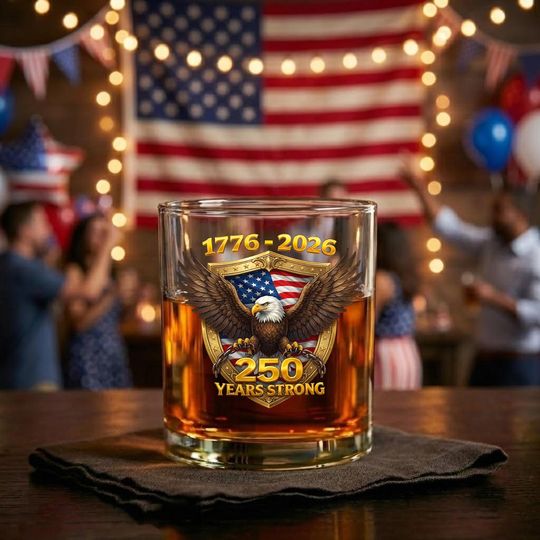 Discover Unites State 250 Years Strong Whiskey Glass