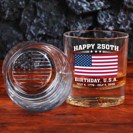 Discover Happy 250th Birthday USA American Whiskley Glass, 250th America Anniversary Whiskey Glass, Independence Day, USA Flag, Patriotic 4th of July