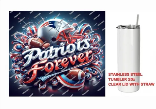 Discover PATRIOTS  - FOREVER  - Tumbler 20 oz Stainless Steel
