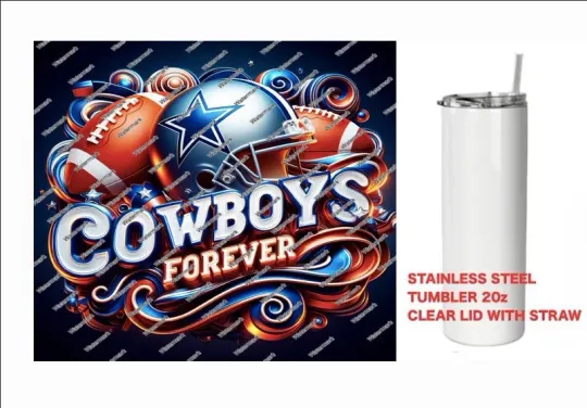 Discover COWBOYS    - FOREVER  - Tumbler 20 oz Stainless Steel
