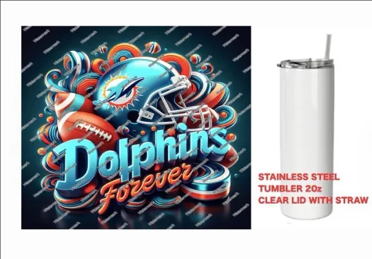 Discover DOLPHINS    - FOREVER  - Tumbler 20 oz Stainless Steel