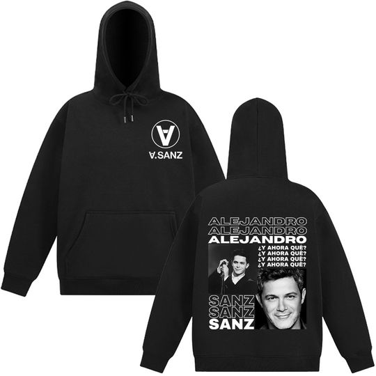 Discover Singer Alejandro Sanz Album Tour 2025 Print Graphic Hoodie Men Hip-hop Pullover Long-sleeved Loose Vintage Hooded Sweatshirts