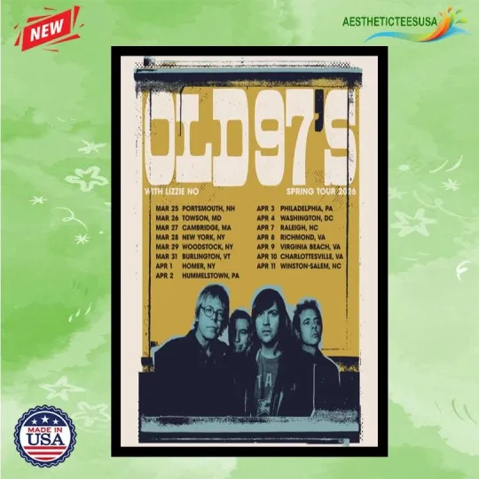 Discover NEW Old 97’s Spring Tour 2026 Limited Poster Home Decor, Wall Art, Fan Gift