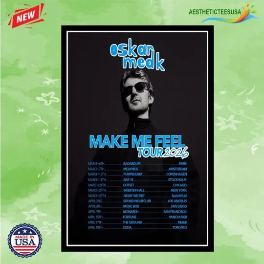 Discover NEW Oskar Med K Make Me Feel Tour 2026 Poster Home Decor, Wall Art, Fan Gift