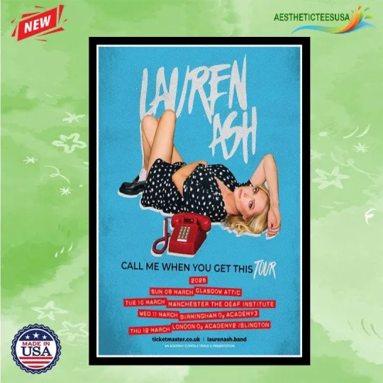Discover Lauren Ash Call Me When You Get This Live Tour 2026 Poster Home Decor