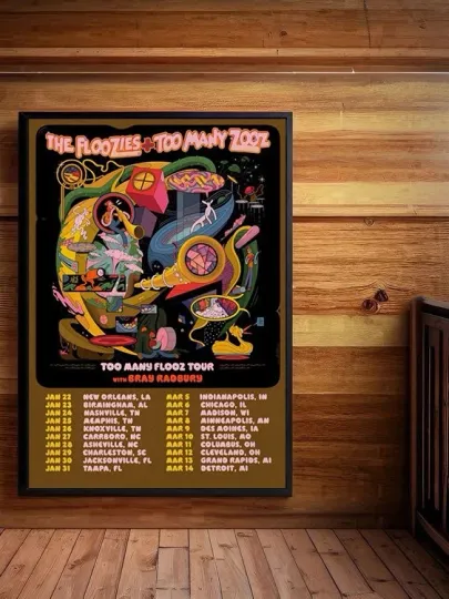 Discover The Floozies Tour Too Many Flooz 2026 Poster