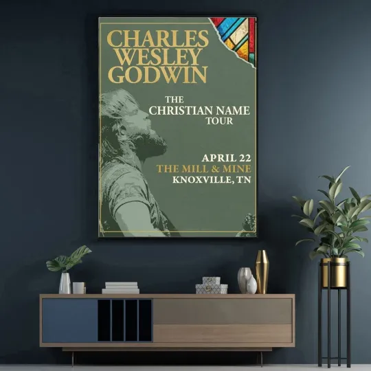 Discover Poster Charles Wesley Godwin April 22 2026 In Knoxville, TN Tour