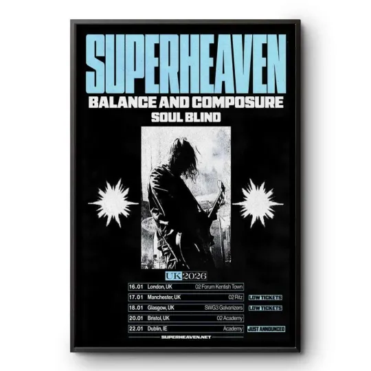 Discover Superheaven UK Tour 2026 Balance And Composure Soul Blind Poster