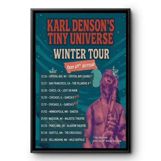 Discover Karl Denson Tiny Universe Winter Tour 2025 2026 Jazz Funk Poster Print