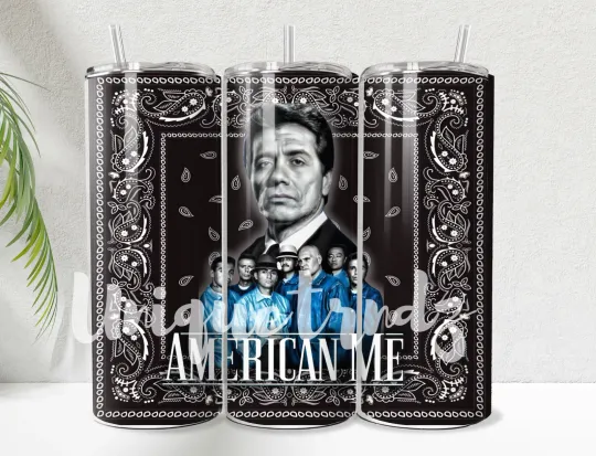 Discover American Me Gangsters Straight 20oz Tumbler Mug Cup Insulated Stainless Steel