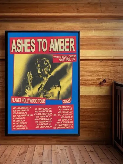 Discover Ashes To Amber 2026 Planet Hollywood Tour Poster