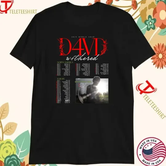 Discover D4VD Withered 2025 World Tour Dates Concert Men Women T-Shirt