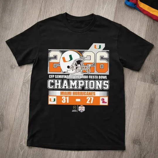 Discover Miami Hurricanes 2026 Semifinal At The Vrbo Fiesta Bowl Champions T-Shirt S-5XL