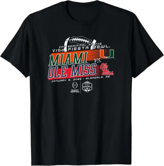 Discover Miami Hurricanes v Ole Miss Rebels Fiesta Bowl 2026 CFP Semi T-Shirt