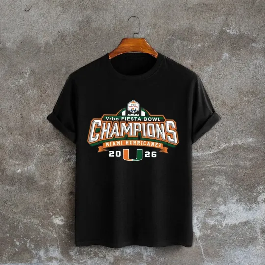 Discover Miami Hurricanes 2026 Fiesta Bowl Champs CFP Semifinal TShirt