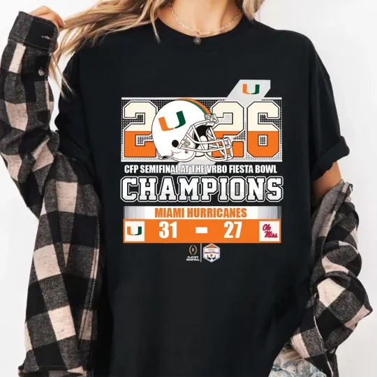 Discover NEW Miami Hurricanes 2026 CFP Semifinal Vrbo Fiesta Bowl Champions T Shirt S-4XL