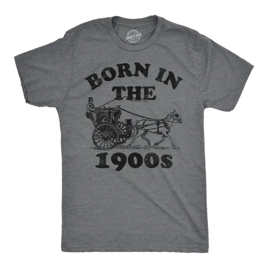 Discover Mens Funny T Shirts Born In The 1900s Sarcastic Graphic Tee for Men