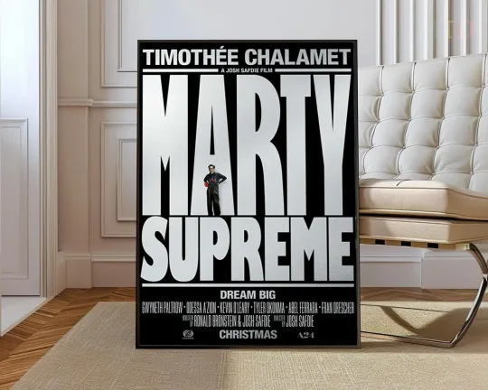 Discover Marty Supreme Movie Vertical Poster