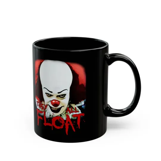 They All Float Pennywise Coffee Mug