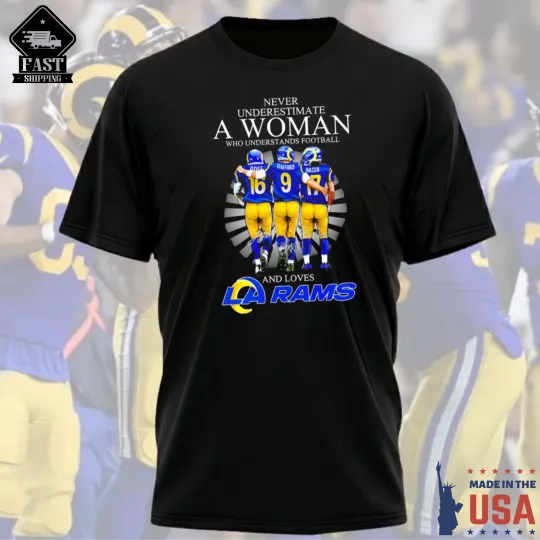 Discover US STOCK -LA Rams 2026 Never Underestimate A Woman T-Shirt S-5XL