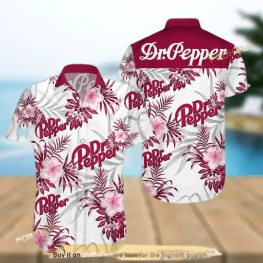 Dr Pepper Hawaiian Shirt Tropical Flower Beer Lovers Gift