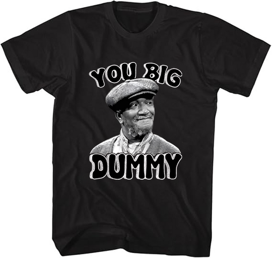 Redd Foxx You Big Dummy Sanford and Son Adult T-Shirt