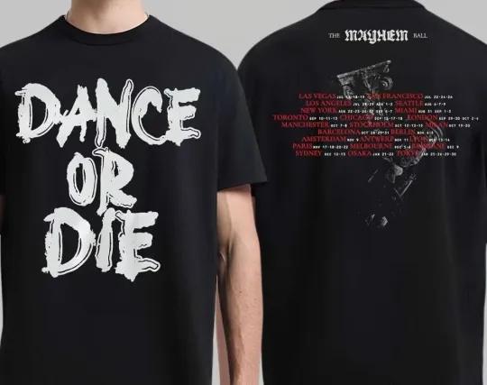 Discover Ld ga The Mayhem Ball Tour 2025 2026 Exclusive Merch Dance Or Die T-Shirt