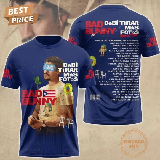 Bad Bunny World Tour DeBi TiRAr MAs Fotos 3D T-Shirt
