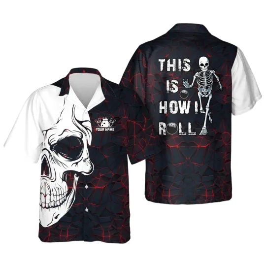 Discover Personalized bowling skull Hawaiian shirt for men Bowling This is how i roll HO2