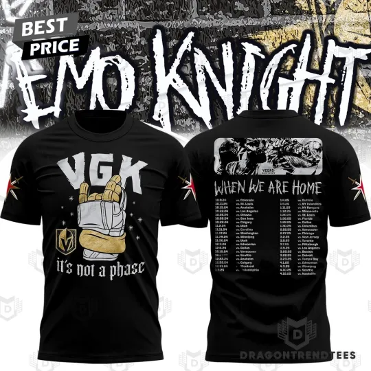 Discover Vegas Golden Knights When We Are Home 3D T-Shirt
