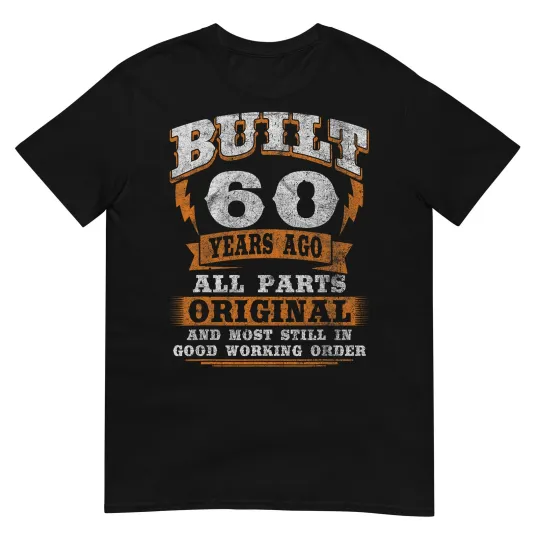 Discover 60th Birthday Gift Funny Birthday Saying for 60 Years Old T-Shirt
