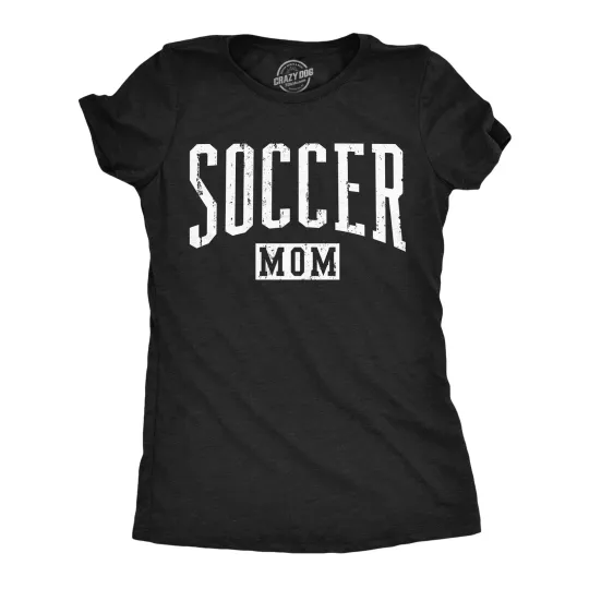 Discover Womens Funny T Shirts Soccer Mom Sarcastic Mothers Day Gift Tee For Ladies