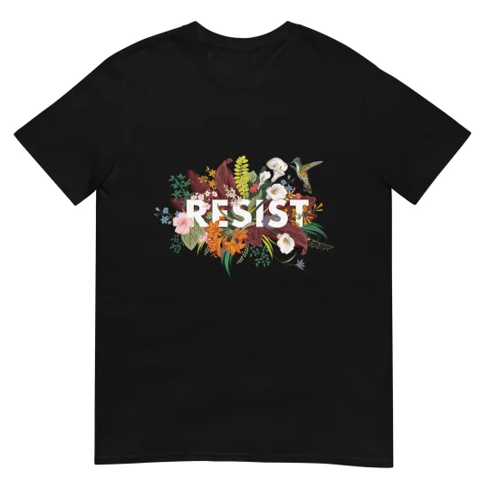 Discover RESIST Floral Anti Trump Political Protest T-Shirt