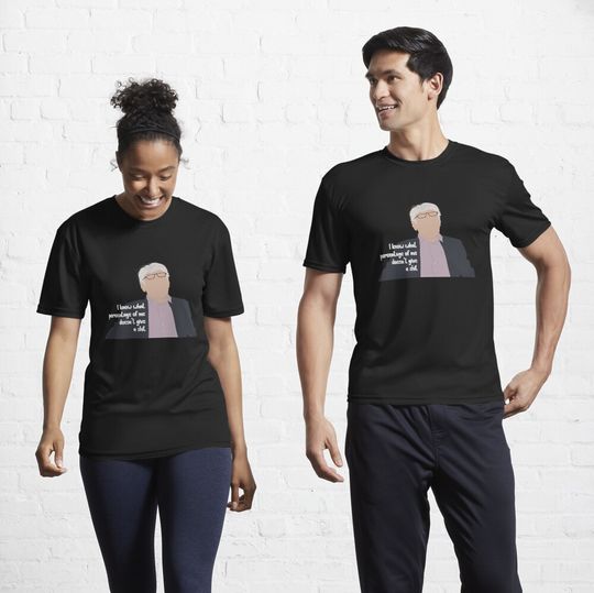 Discover I know what percentage of me doesn't give a S - Shrinking Quote Active T-Shirt