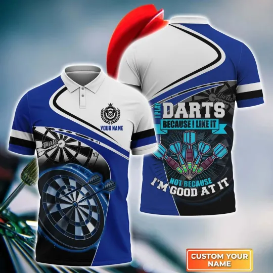 Discover I Play Darts Because I Like It 3D Polo Shirt, Gift For Darts Player