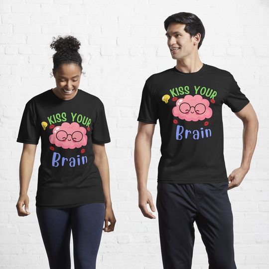 Discover Kiss Your Brain (Mental Health Awareness) Active T-Shirt