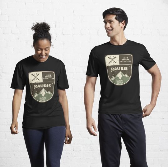 Discover Rauris Salzburg Austria Hohe Tauern Active T-Shirt