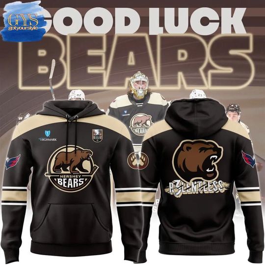 Discover Hershey Bears Relentless Calder Cup Playoffs Hoodie