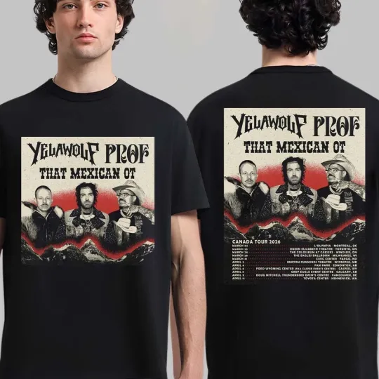 Discover Yelawolf With Prof And That Mexican OT Canada Tour 2026 T-Shirt