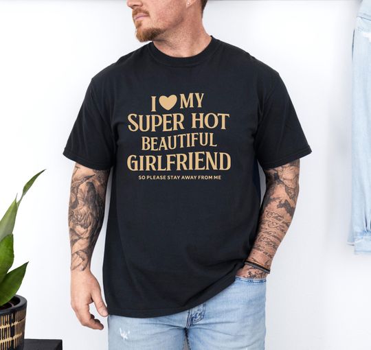 Discover I Love My Girlfriend T-Shirt, Funny Boyfriend Valentine Gift, Heart Graphic Tee