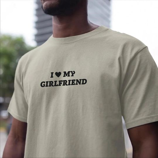 Discover Comfort Colors I Love My Girlfriend Tshirt, Valentine's Day Gift, Boyfriend gift