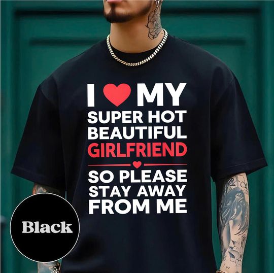 Discover I Love My Girlfriend Shirt, I Heart My Girlfriend Tee, Funny Valentine Boyfriend Shirt