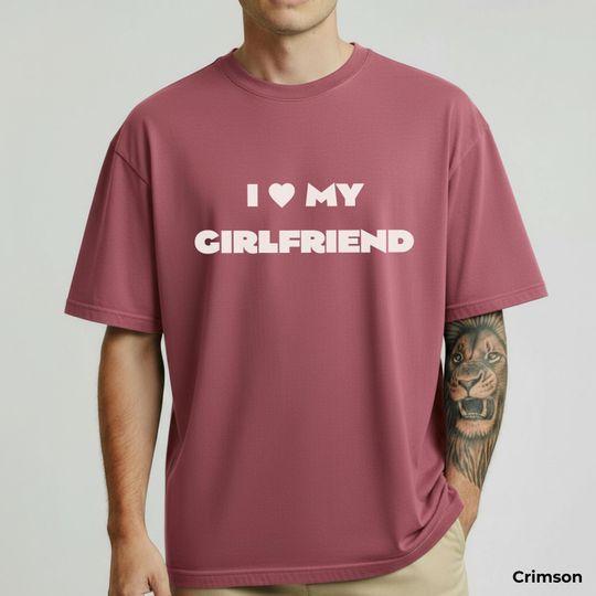 Discover I Love My Girlfriend Comfort Colors Shirt Valentine's Day Tee Shirt Unisex Funny Boyfriend Gift