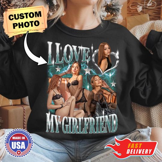 Discover Valentine Gift I Love My Girlfriend Custom Picture, Girlfriend Bootleg Tee Shirt, 90s Bootleg Shirt