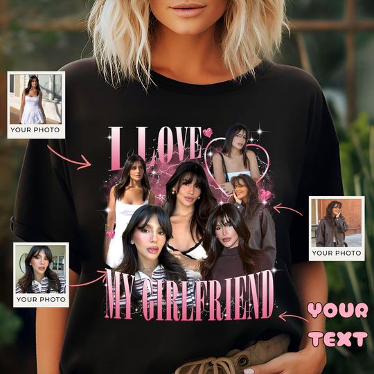 Discover I Love My Girlfriend Shirt Custom Photo, Girlfriend Shirt, Custom Face Girlfriend Bootleg Shirt